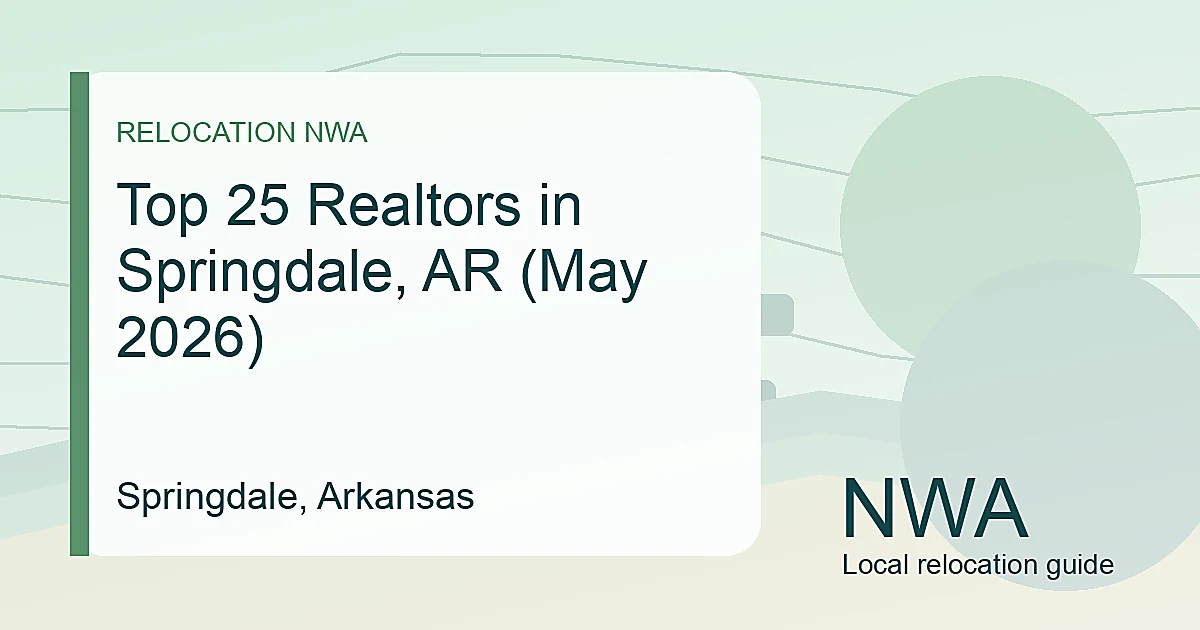 Top 25 Realtors in Springdale, AR (May 2026) hero visual
